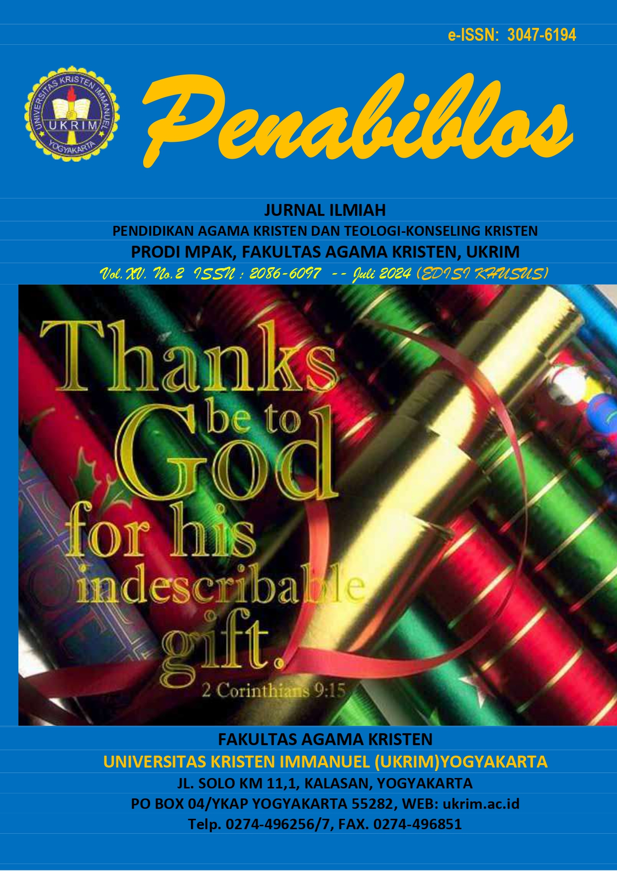 					View Vol. 15 No. 2 (2024): JURNAL PENABIBLOS (JPS)
				